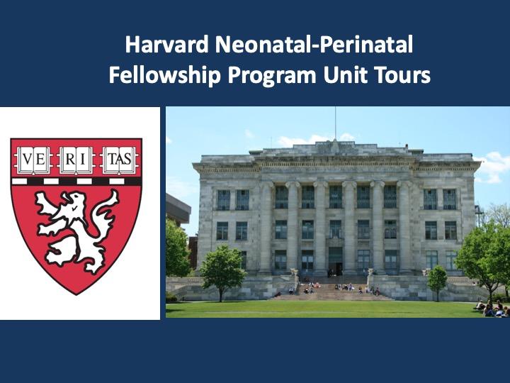 Harvard Neonatal-Perinatal Fellowship Program Unit Tours